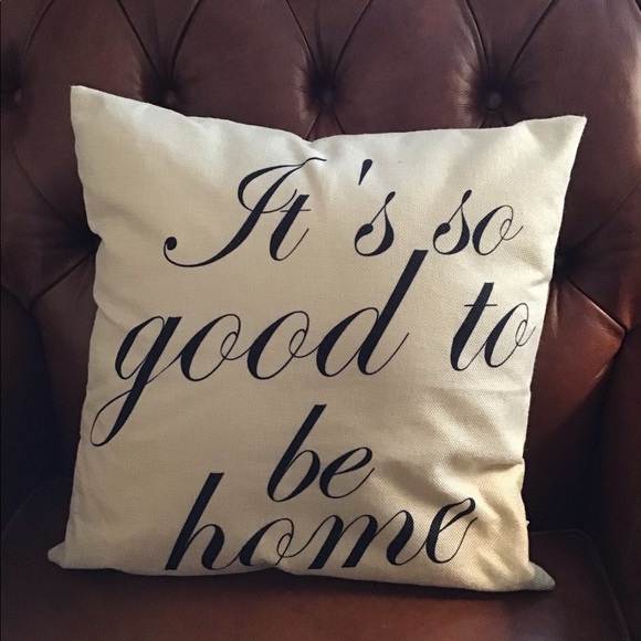 IT’S SO GOOD TO BE HOME THROW PILLOW NWOT - Picture 8 of 9